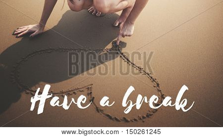 Summer Beach Break Vacation Freedom Memories Words Concept