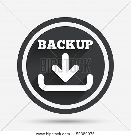 Backup date sign icon. Storage symbol with arrow. Circle flat button with shadow and border. Vector