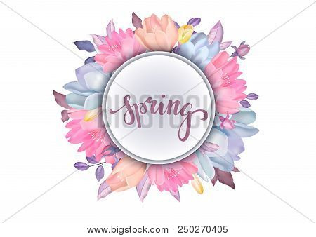 Realistic Floral Background With Beautiful Flowers Isolated On White Background.