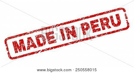 Made In Peru Stamp Seal Print With Distress Style. Red Vector Rubber Print Of Made In Peru Caption W