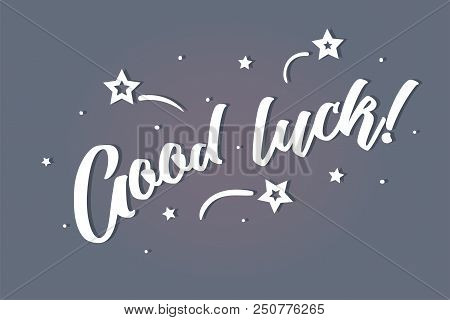 Good Luck Lettering Vector Photo Free Trial Bigstock