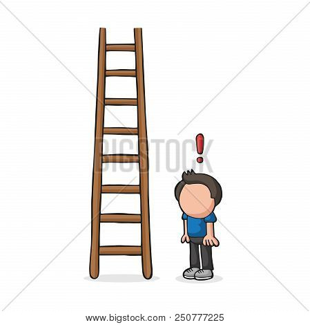 Vector Hand-drawn Cartoon Illustration Of Man Looking Wooden Ladder With Exclamation Mark.