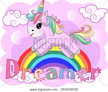 Pink Unicorn On A Rainbow. Child Illustration, Fairy-tale Character, Dreamer