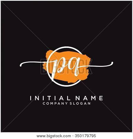 Pq Initial Handwriting Logo Design With Brush Circle. Logo For Fashion,photography, Wedding, Beauty,