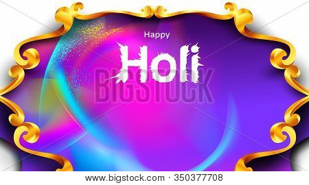 Happy Holi Festival Empty Background For Card Design . Copy Spce For Text With Explosion Of Powder A
