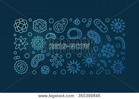 Vector 2019-ncov Concept Linear Blue Banner Or Illustration On Dark Background