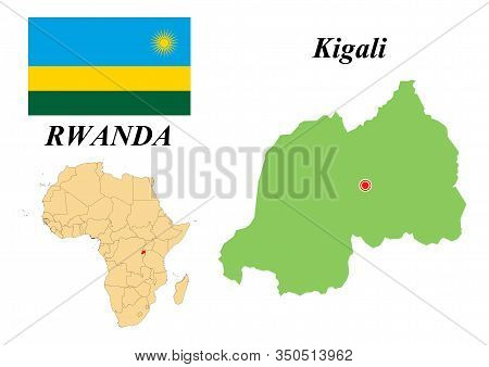 Republic Of Rwanda. Capital Of Kigali. Flag Of Rwanda. Map Of The Continent Of Africa With Country B