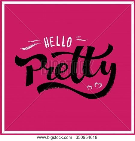 Hello Pretty Fun Spring Lettering Card Vector