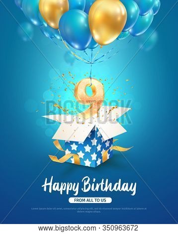 Celebrating Of 9 Th Years Birthday Vector 3d Illustration. Ninth Anniversary Celebration. Open Gift 