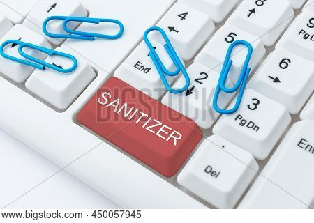 Sign Displaying Sanitizer. Business Showcase Liquid Or Gel Generally Used To Decrease Infectious Age