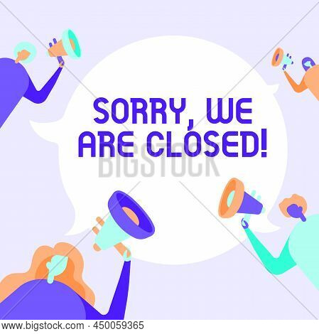 Text Showing Inspiration Sorry, We Are Closed. Business Showcase Apologize For Shutting Off Business