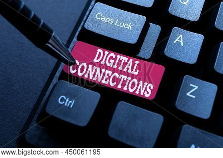 Writing Displaying Text Digital Connections. Business Overview Virtual Network Linking User To His O