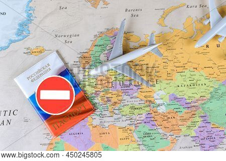 Ban On Air Travel Russia's Planes As A Result Of Terrorist Aggression Against Ukraine Passport Russi