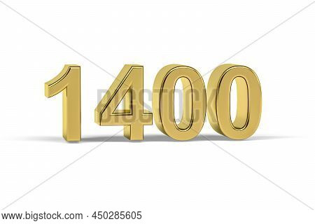 Golden 3d Number 1400 - Year 1400 Isolated On White Background - 3d Render