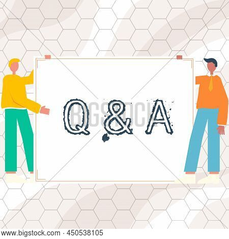 Conceptual Display Q And A. Business Approach Defined As Questions Being Asked And Answers Two Men D