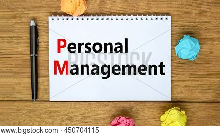 Pm Personal Management Symbol. Concept Words Pm Personal Management On White Note. Metallic Pen. Bea