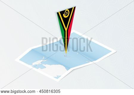Isometric Paper Map Of Vanuatu With Triangular Flag Of Vanuatu In Isometric Style. Map On Topographi