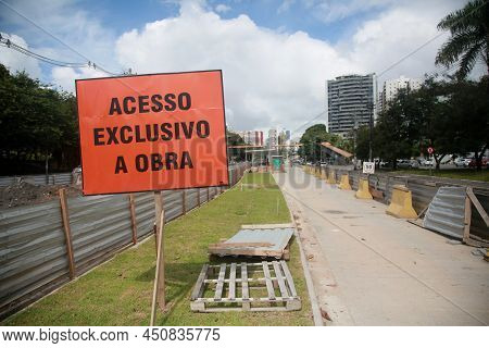 Salvador, Bahia, Brazil - January 28, 2022: View Of The Brt System Implementation Works In The Itaig