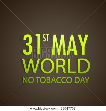 Poster, banner or flyer design for World No Tobacco Day with golden text on brown background.