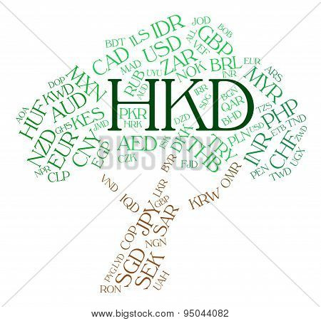Hkd Currency Means Hong Kong Dollar And Broker