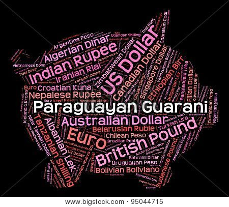 Paraguayan Guarani Shows Currency Exchange And Banknote