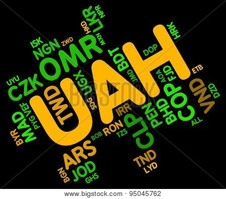 Uah Currency Indicates Foreign Exchange And Currencies