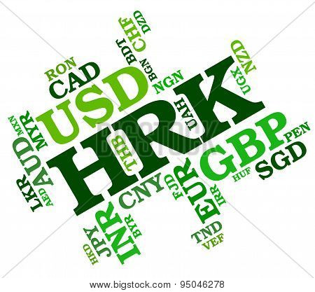 Hrk Currency Means Croatia Kunas And Currencies