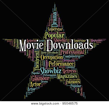 Movie Downloads Represents Picture Show And Cinema
