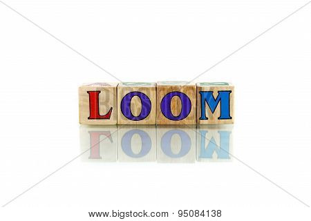 Loom