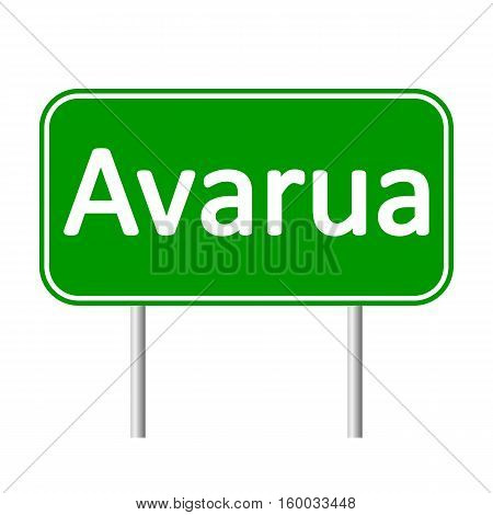 Avarua road sign isolated on white background.