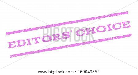 Editors' Choice watermark stamp. Text tag between parallel lines with grunge design style. Rubber seal stamp with dirty texture. Vector violet color ink imprint on a white background.