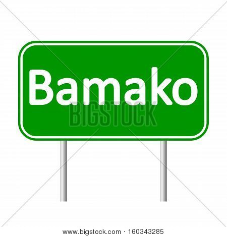 Bamako road sign isolated on white background.