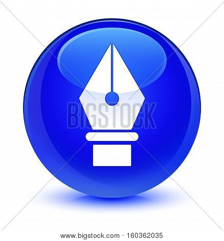 Pen icon isolated on abstract glassy blue round button