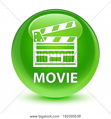 Movie (cinema Clip Icon) Glassy Green Round Button
