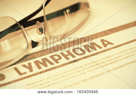 Diagnosis - Lymphoma. Medical Concept on Red Background with Blurred Text and Eyeglasses. Selective Focus. 3D Rendering.