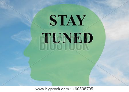 Stay Tuned Concept