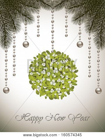 Happy New Year card with fir branches mistletoe and Christmas decoration