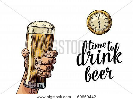 Male hand holding glass beer and antique pocket watch. Vintage vector engraving illustration for web poster invitation to party. Time to Drink lettering. Isolated on white background.