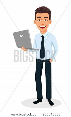 Business Man Cartoon Character Holding Modern Laptop. Young Handsome Smiling Businessman In Office S
