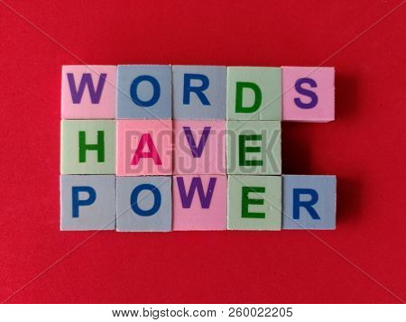 Words have power