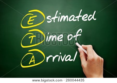 Eta - Estimated Time Of Arrival Acronym, Business Concept On Blackboard