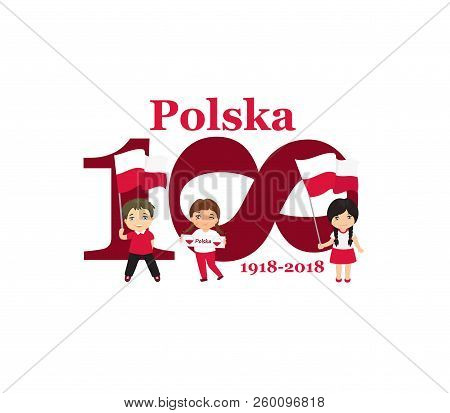 Greeting Card 100 Anniversary Of The Independence Of Poland . November 11th Kids Logo. Text In Polis