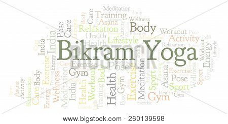 Bikram Yoga Word Cloud. Wordcloud Made With Text Only.