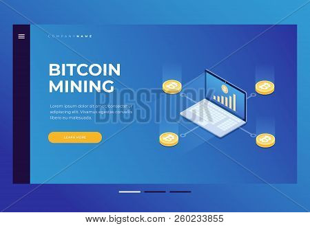 Scheme Of Occurrence Bitcoin. Cryptocurrency Mining On Laptop. 3d Isometric Flat Design. Homepage. T