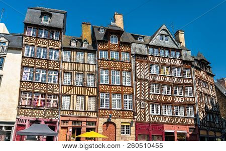 Traditional Half-timbered Houses In The Old Town Of Rennes - Brittany, France