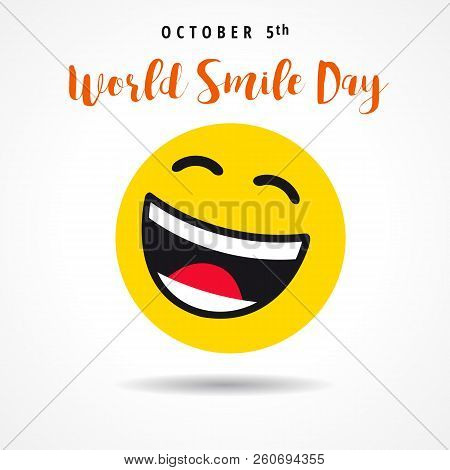 World Smile Day October 5th Banner With Big Smiling Emoticon. Happy Smiley Icon And Lettering World 