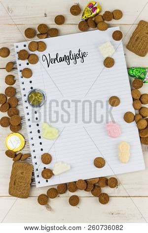 Candy And Notepad With The Dutch Word For Wish List For Traditional Dutch Sinterklaas Celebration
