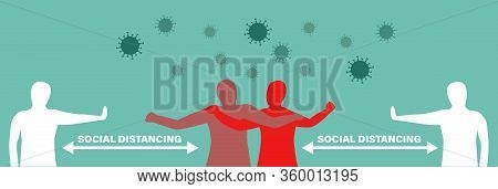 Social Distancing Concept, Keep Distance From Infected Person, Coronavirus Pandemic 2019-ncov Preven