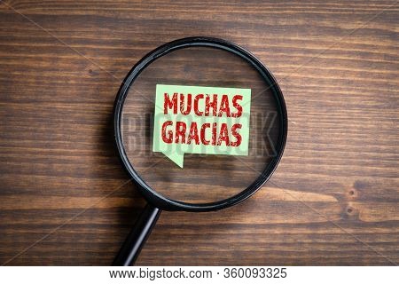 Word Muchas Gracias Means Thank You. Spanish Language Learning, Search