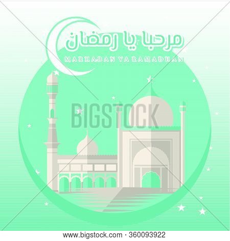 Marhaban Yaa Ramadan Green Background Vector Illustration